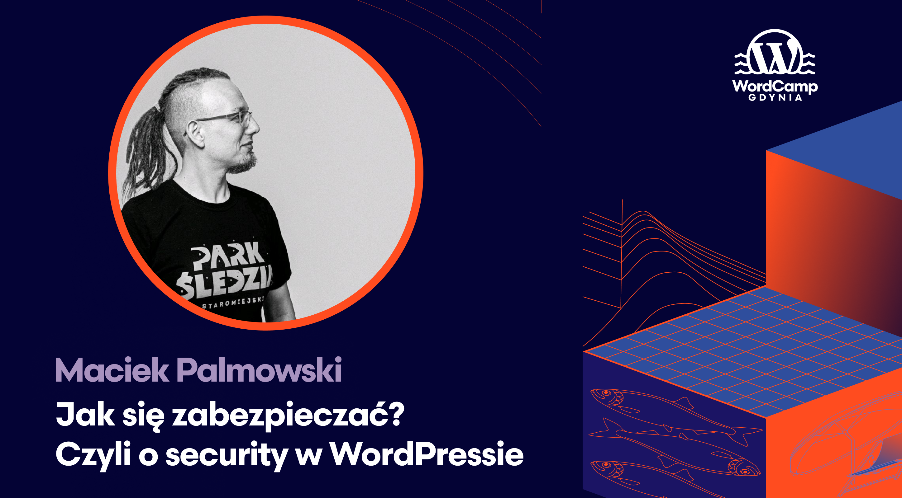 Maciej Palmowski na WordCamp Gdynia