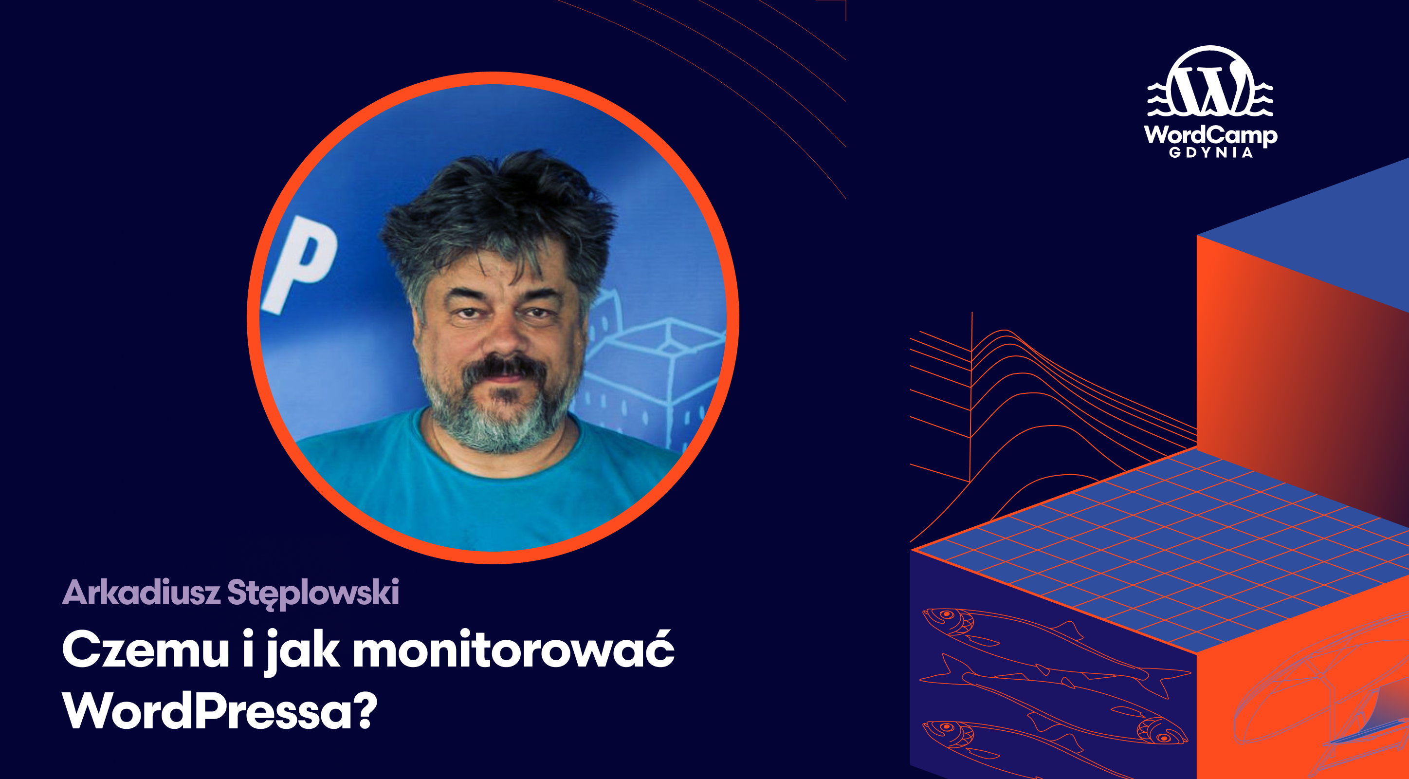 Arek Stęplowski na WordCamp Gdynia