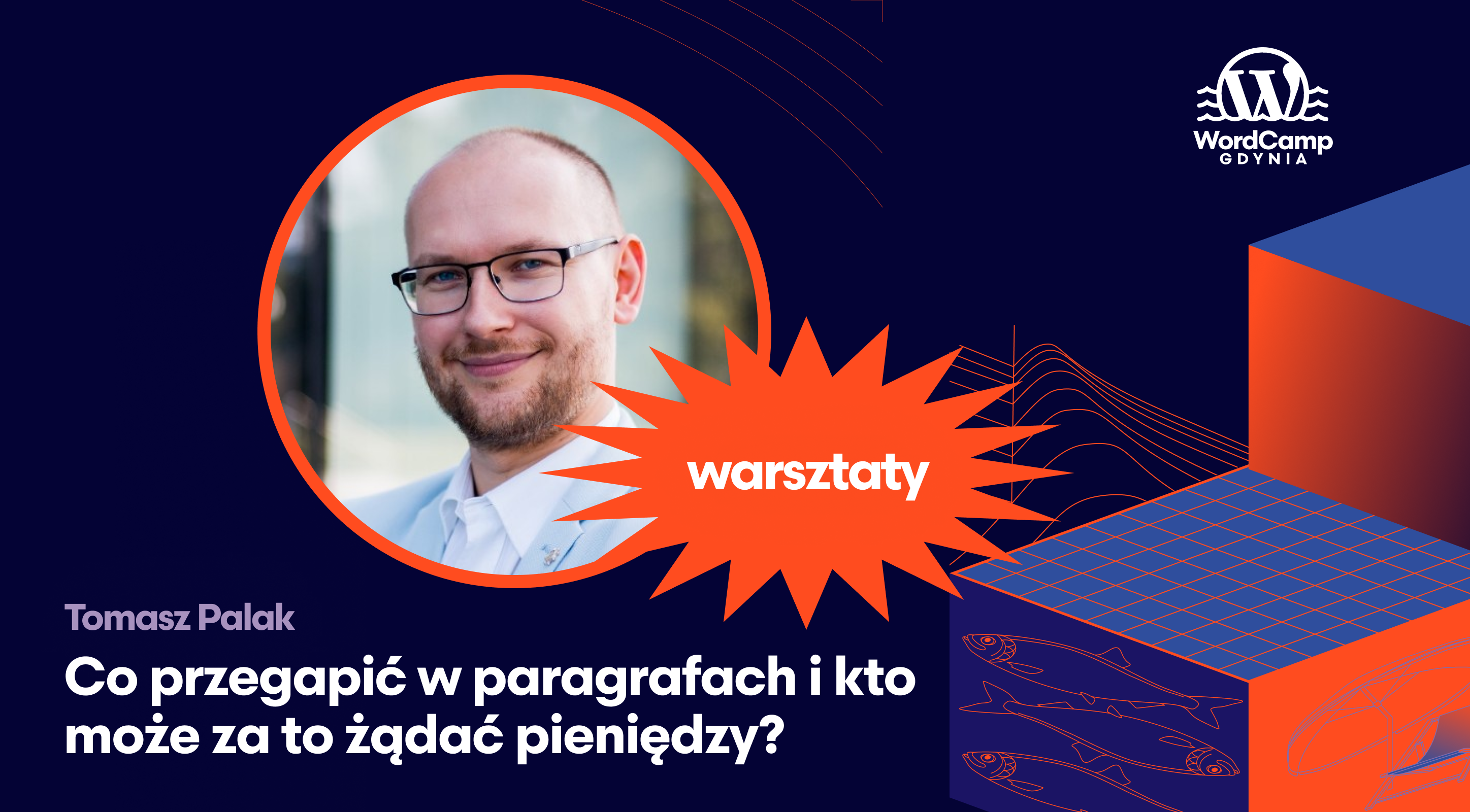 Warsztaty z Tomaszem Palakiem na WordCamp Gdynia